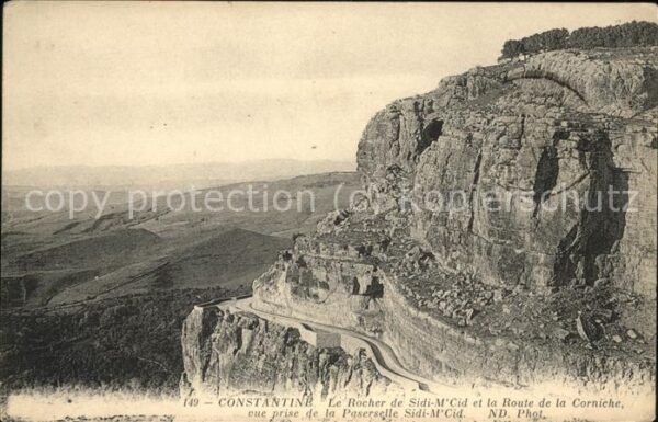 Constantine Algerien Rocher de Sidi M'Cid Route de la Cornic