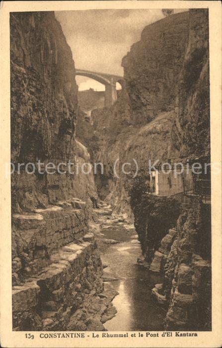 Constantine Algerien Gorges du Rhummel et Pont d_El Kantara