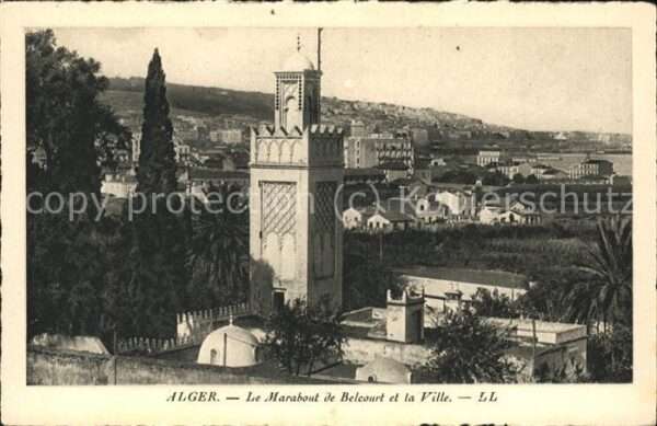 Alger Algerien Le Marabout de Belcourt et la Ville