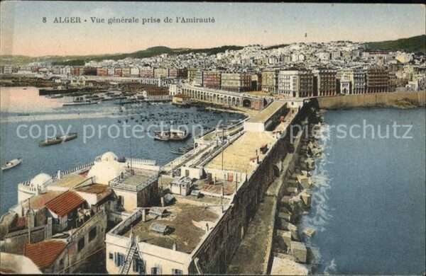 Alger Algerien Vue generale prise de l'Amiraute Port B