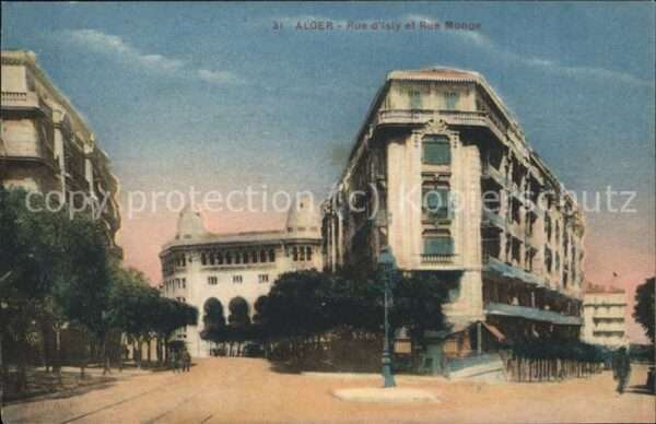 Alger Algerien Rue d_Isly et Rue Monge