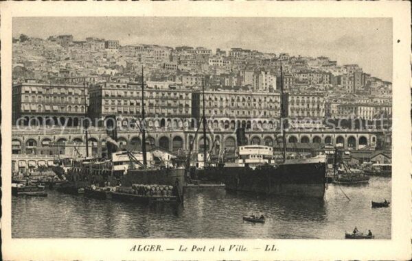 Alger Algerien Le Port et la Ville Vapeur