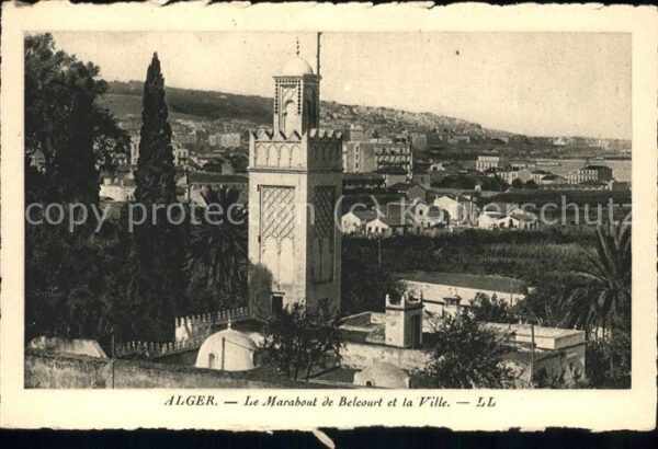 Alger Algerien Marabout de Belcourt et la Ville