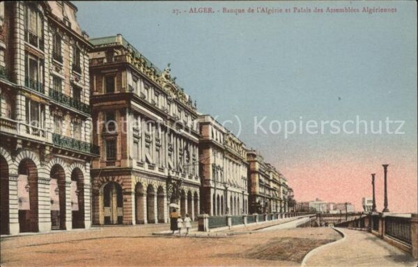 Alger Algerien Banque de l'Algerie et Palais des Assem