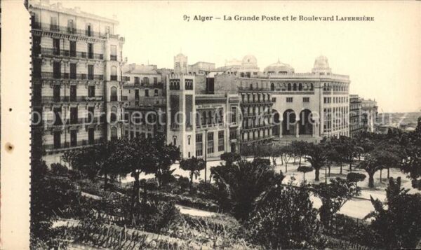 Alger Algerien La Grande Poste et Boulevard Laferriere
