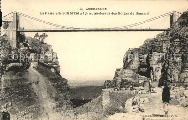 Constantine Algerien Passerelle de Sidi M'Cid au dessus des