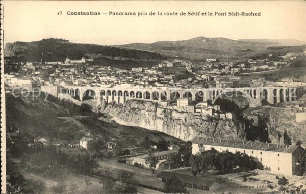 Constantine Algerien Panorama pris de la Route de Setif et P