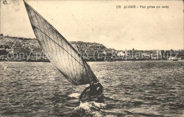 Alger Algerien Vue prise en rade Bateau a voile