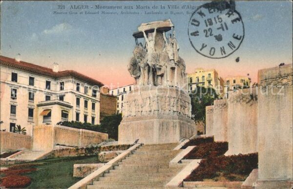 Alger Algerien Monument aux Morts de la Grande Guerre