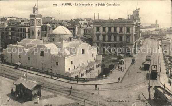 Alger Algerien Mosquee et Palais Consulaire tram