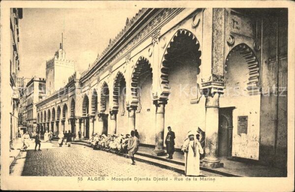 Alger Algerien Mosquee Djemaa Djedid Rue de la Marine