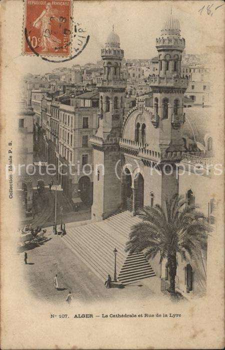 Alger Algerien Cathedrale et Rue de la Lyre Stempel au