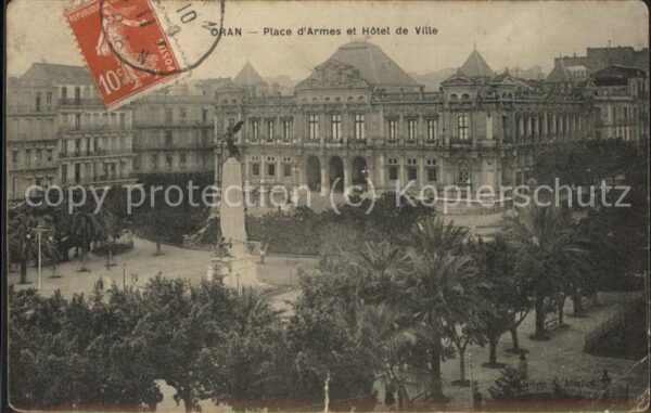 Oran Algerie Place d_Armes et Hotel de Ville Monumen