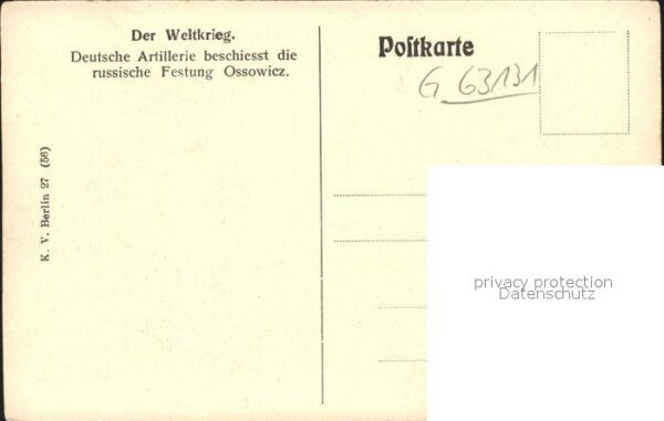 Ossowicz Weltkrieg Deutsche Artillerie beschiess – Bild 2
