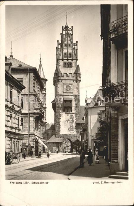 Foto Baumgartner E. Nr. 1836 Freiburg im Breisgau Schwabentor