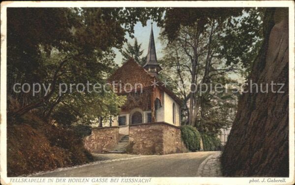 Foto Gaberell J. Nr. 6445 Tellskapelle Hohlen Gasse Küssnach