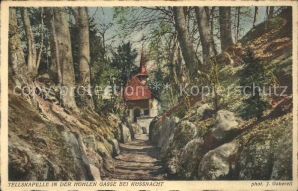 Foto Gaberell J. Nr. 23898 Tellskapelle Hohlen Gasse Küssnac