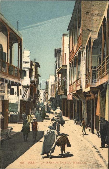 Fes Fez Maroc La Grande Rue Mellah