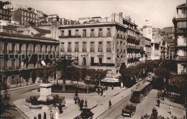 Alger Algerien Place et Statue du Marechal Bugeaud Rue