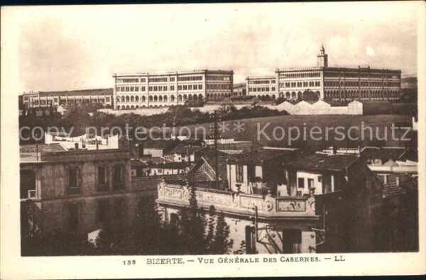 Bizerte Vue generale des Casernes
