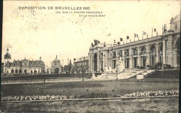 Exposition Universelle Bruxelles 1910 Facade principale Chien Vert