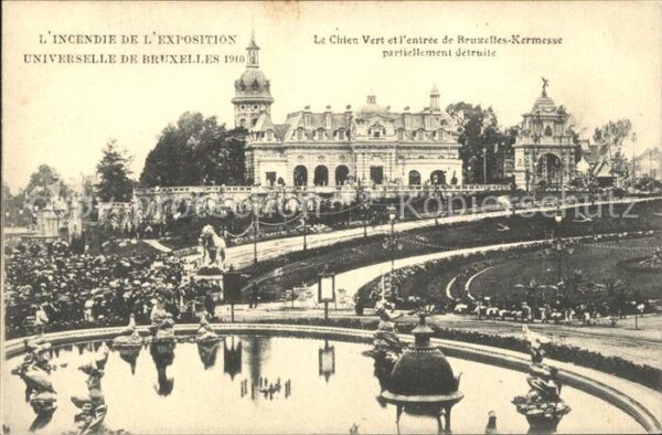 Exposition Universelle Bruxelles 1910 Incendie Chien Vert