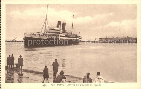 Dampfer Oceanliner Tunis Arrivee Courrier de France