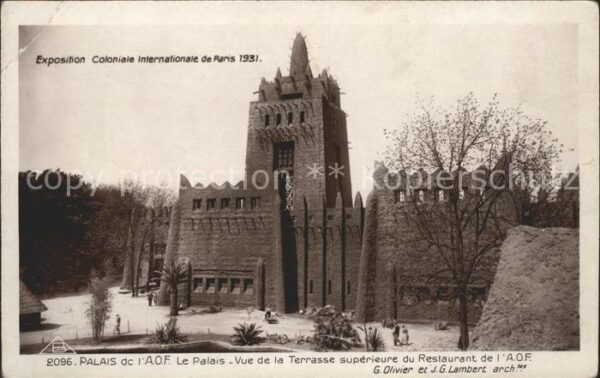 Exposition Coloniale Paris 1931 Palais A.O.F.