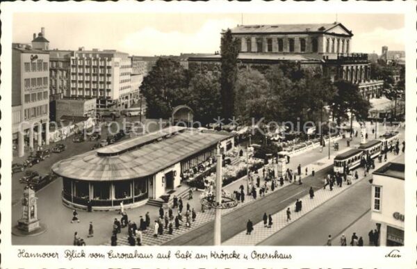 Strassenbahn Hannover Cafe Kröpcke Opernhaus