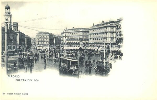 Verlag Hauser Y Menet Nr. 37 Madrid Puerta del Sol Strassenbahn
