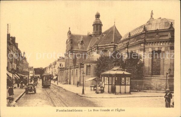 Strassenbahn Fontainebleau Rue Grande Eglise