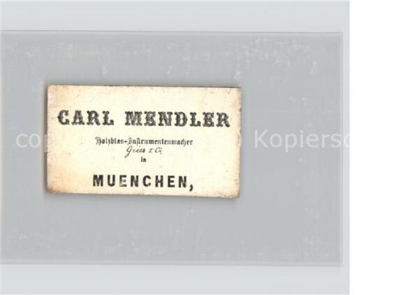 Werbung Reklame Carl Mendler Holzblas Instrumentenmache