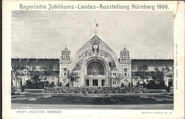 Ausstellung Bayr Landes Nuernberg 1906 Haupt-Industrie-Gebäude