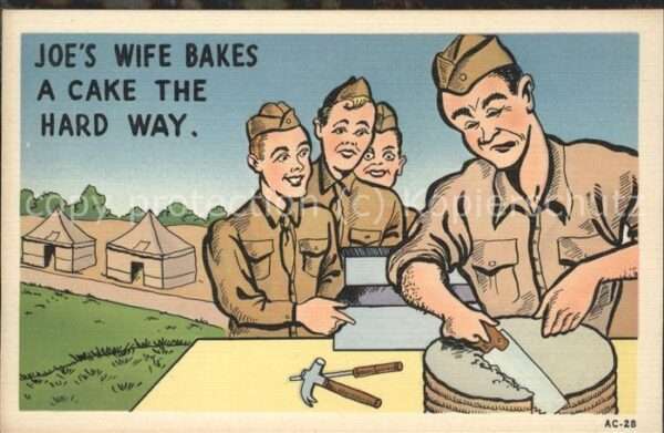 Humor Militaer Joes Wife Bakes a cake the Hard Way Zel