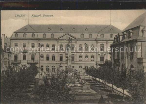 Post Trier Kaiserl. Postamt
