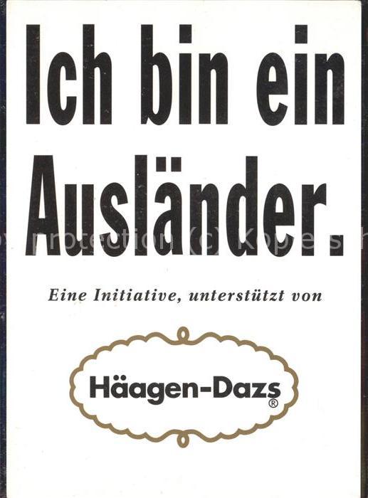 Werbung Reklame Häagen-Dazs Ausländer