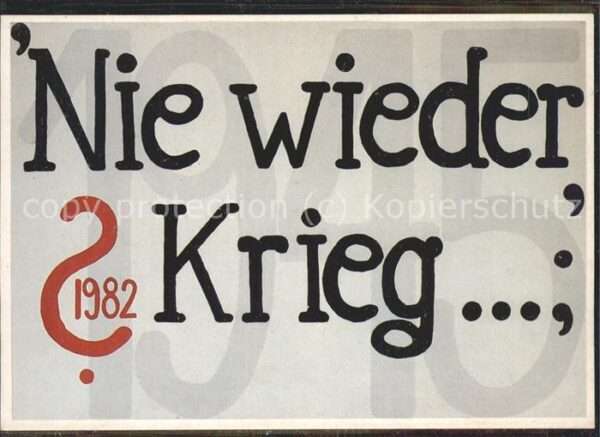 Kriege Nie wieder Krieg !!!