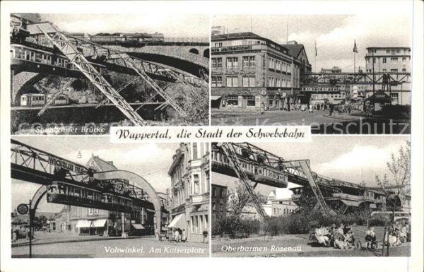 Schwebebahn Wuppertal Sonnborner Brücke Vohwinkel A
