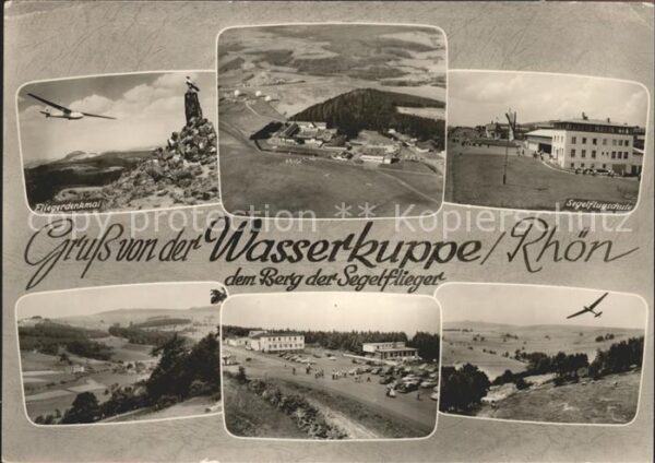 Segelflug Gliding Vol-Voile Vuolo-a-Vela Wasserkuppe/Rhön Fliegerdenkmal Segelfl
