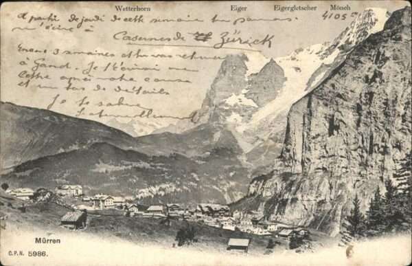 Muerren BE Wetterhorn
Eiger
Eigegletscher
Mönch