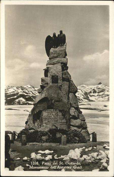Gotthardpass Passo Monumento Aviatore Guex Gotthards