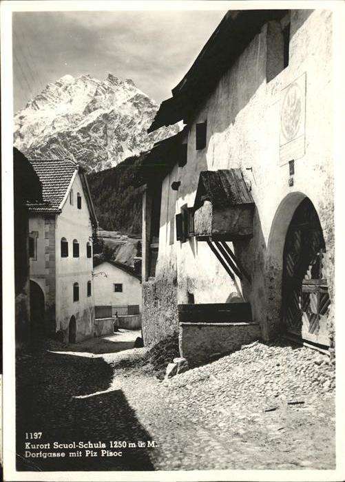 Scuol Dorfgasse Piz Pisoc