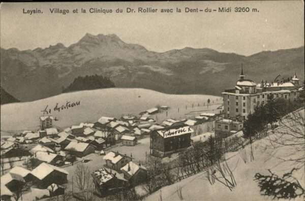 Leysin Village et la Clinique Dr Rollier Dent