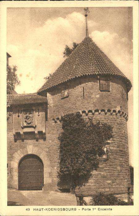 Haut-Koenigsbourg Hohkoenigsburg Porte Enceinte