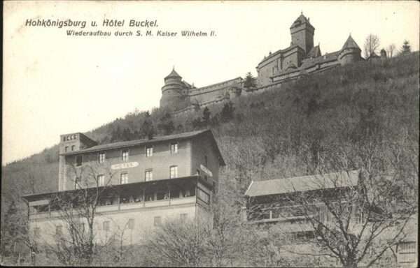 Hohkoenigsburg Haut-Koenigsbourg Hotel Buckel
