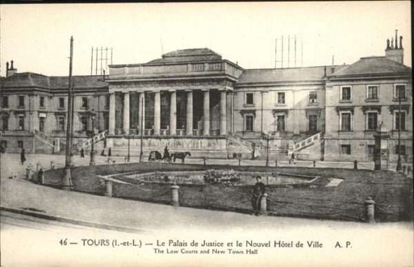 Tours Indre-et-Loire Palais de Justice Nouvel Hotel de Ville