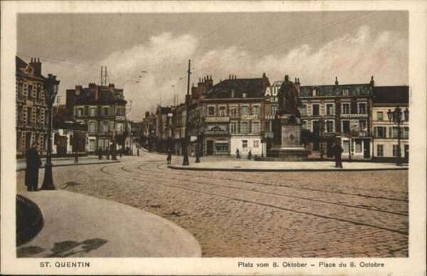 Saint-Quentin 02 Aisne Place du 8. Octobre