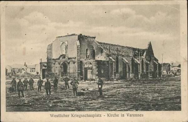 Varennes d Amiens Ruines de guerre