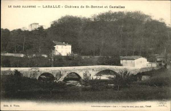Lasalle Chateau St Bonnet Castellas Brücke