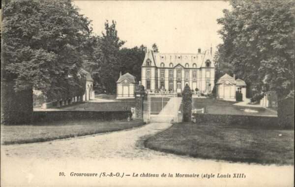 Grosrouvre Chateau de la Mormaire